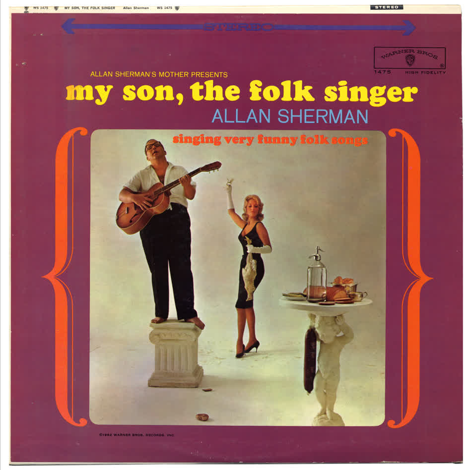 Allan Sherman / My Son, the Folk Singer / 1962